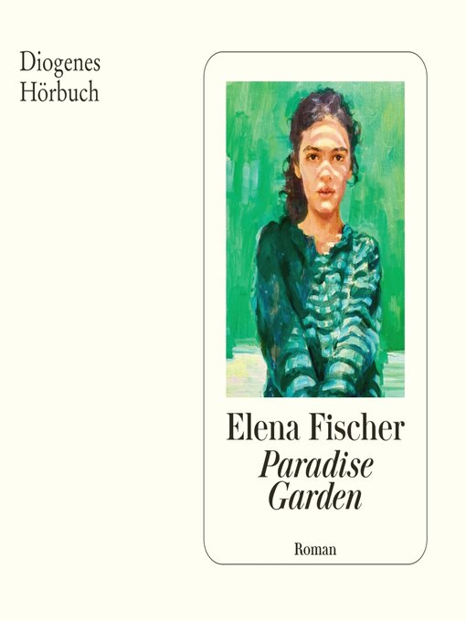 Title details for Paradise Garden by Elena Fischer - Available